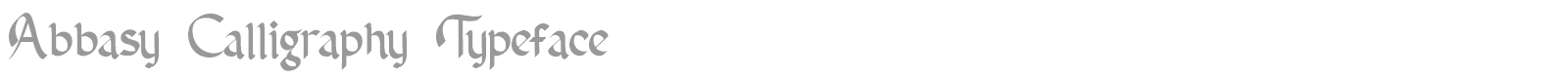 Abbasy Calligraphy font preview